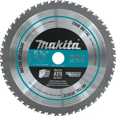 5-7/8" X 52T METAL CUTTING CARBIDE TIPPED SAW BLADE - MAKITA